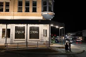 Uvalde Strong - It's more than a slogan to us, we lift each other up - MAY 26, 2022 UPDATE